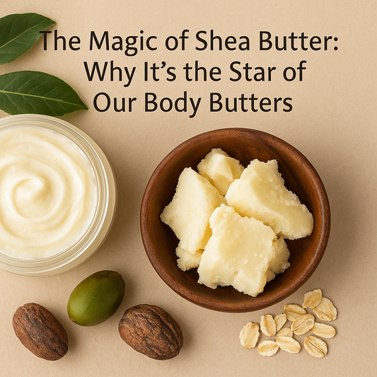 The Magic of Shea Butter - Cosmic Escentuals