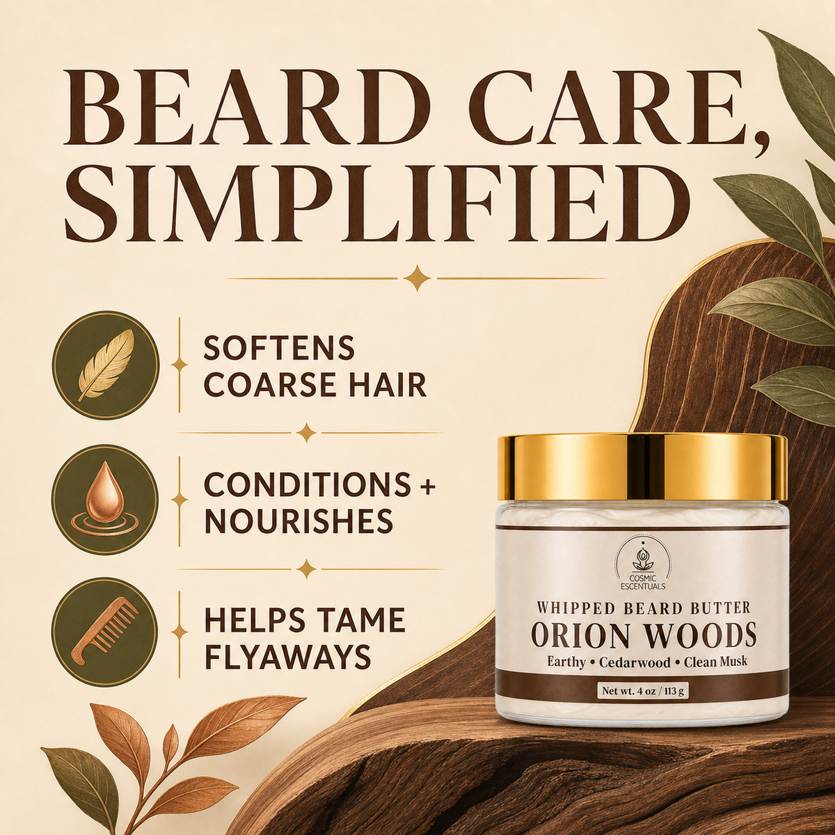 A jar of Beard Butters Orion Woods Whipped Beard Butter displayed on a styled wood background with promotional text highlighting beard care benefits.