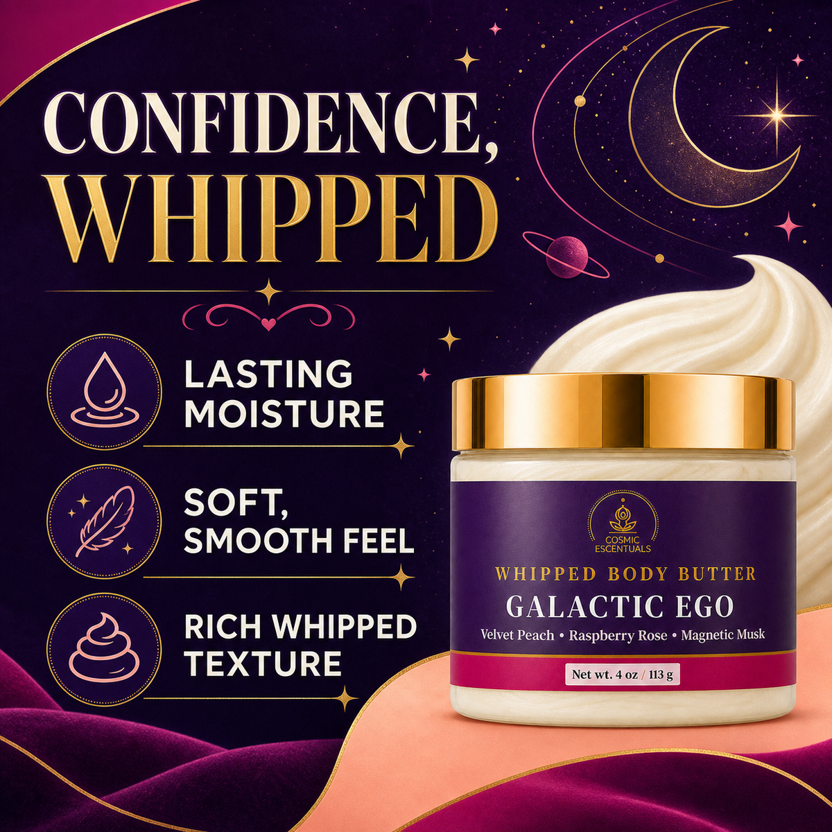A jar of Galaxy Ego Whipped Body Butter shown on a stylized dark purple background with gold text reading 'CONFIDENCE, WHIPPED' and callout icons for lasting moisture, soft smooth feel, and rich whipped texture. The product jar has a gold lid and a dark purple label with cream-colored body butter visible at the top and bottom.