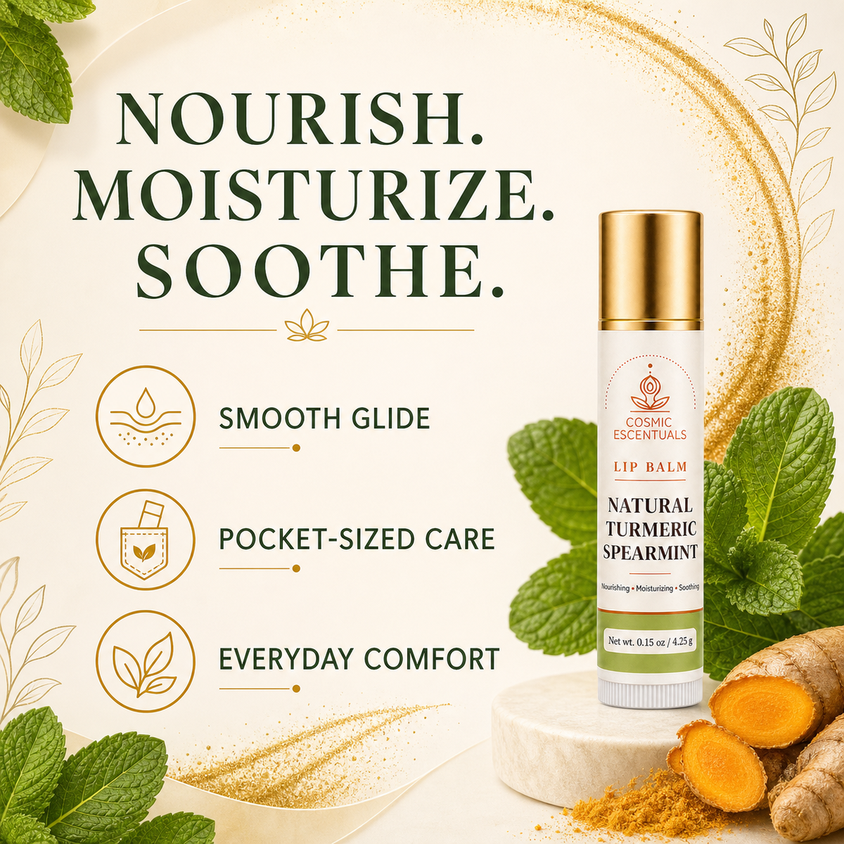 Benefits graphic for the Natural Turmeric Spearmint Lip Balm reading Nourish. Moisturize. Soothe, with the tube among mint and turmeric root, beside three points: smooth glide, pocket-sized care, everyday comfort.
