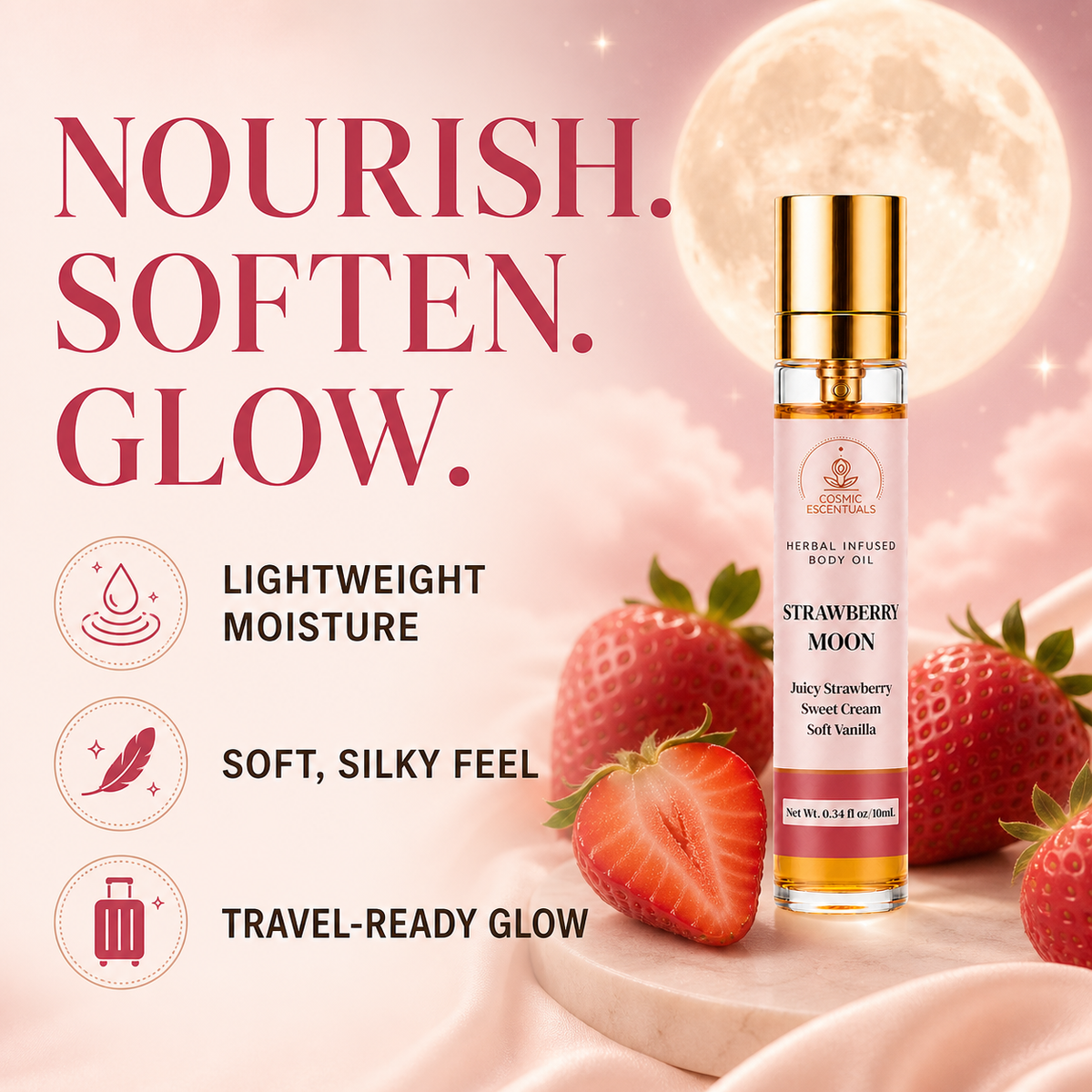 Benefits graphic for Strawberry Moon Herbal Body Oil Spray with strawberries and a full moon, reading Nourish. Soften. Glow, beside three points: lightweight moisture, soft silky feel, travel-ready glow.