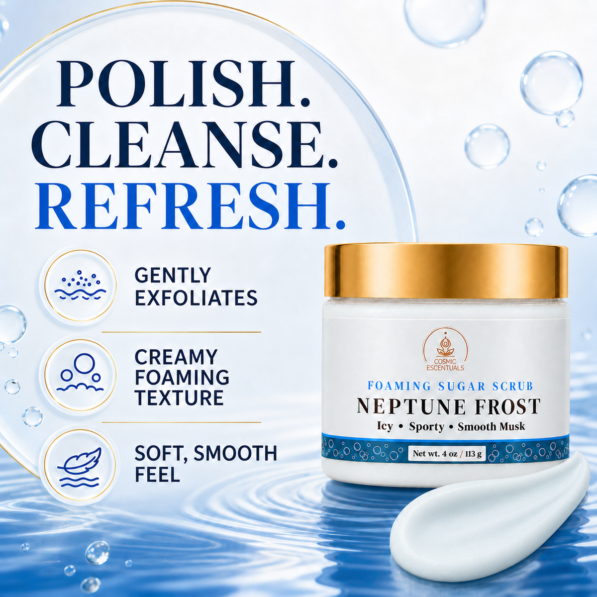 A jar of Neptune Frost Foaming Sugar Scrub by Cosmic Escentuals, shown on a clean, stylized blue and white background with water droplets, a spoon of white scrub, and marketing text on the left.