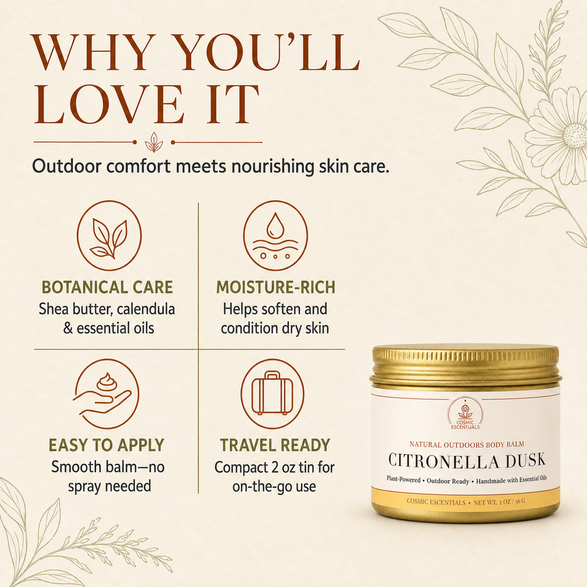 Promotional graphic for Citronella Dusk body balm showing a small gold-and-white tin jar on a warm beige background with decorative botanical line art and text highlighting botanical care, moisture-rich ingredients, easy application, and travel readiness.